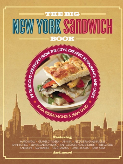 Title details for The Big New York Sandwich Book by Sara Reistad-Long - Available